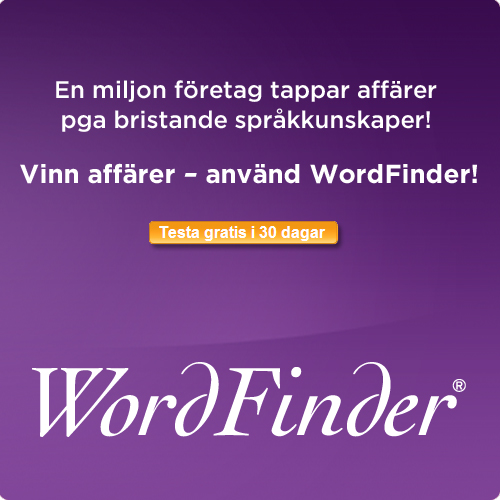 En miljon f�retag tappar aff�rer pga bristande spr�kkunskaper! Vinn aff�rer - anv�nd WordFinder!