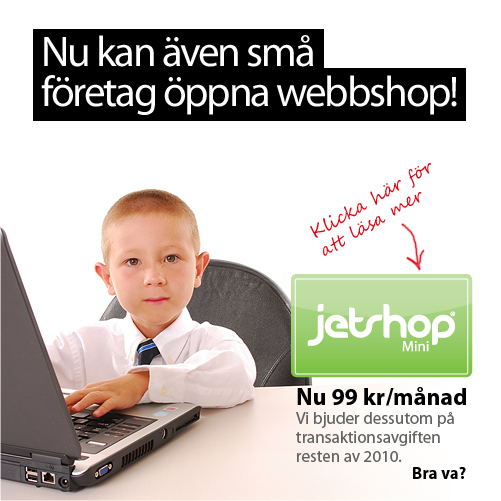 Nu kan �ven sm� f�retag �ppna webbshop!  - Nu 99 kr/m�n  Vi bjuder dessutom p� transaktionsavgiften resten av 2010 - Bra va?